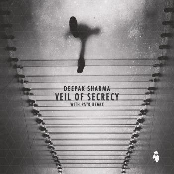 [045HR] – Deepak Sharma – Veil of Secrecy with Psyk Remix